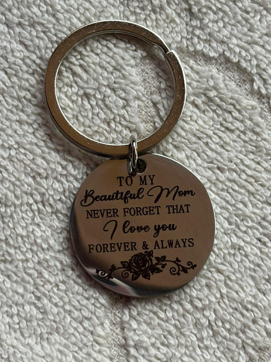 Key Chain, to my beautiful mom